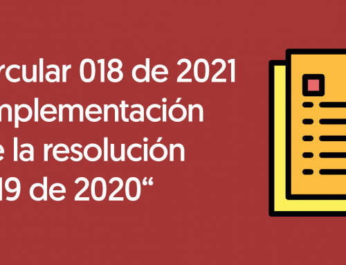 Circular 018 de 2021 “implementación de la resolución 1519 de 2020“